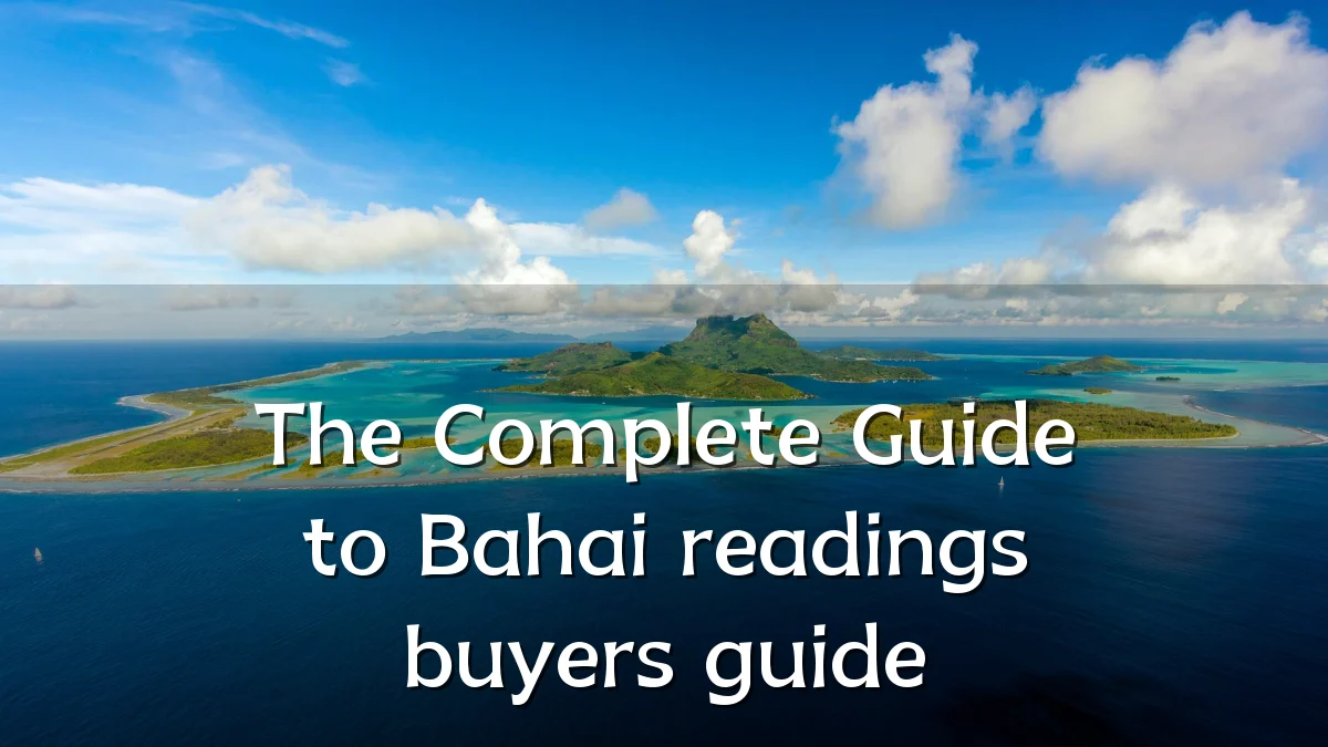 The Complete Guide to Bahai readings buyers guide