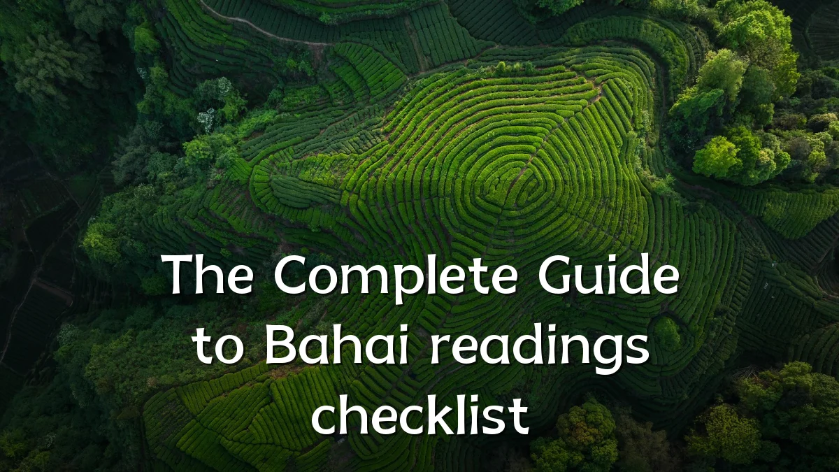 The Complete Guide to Bahai readings checklist