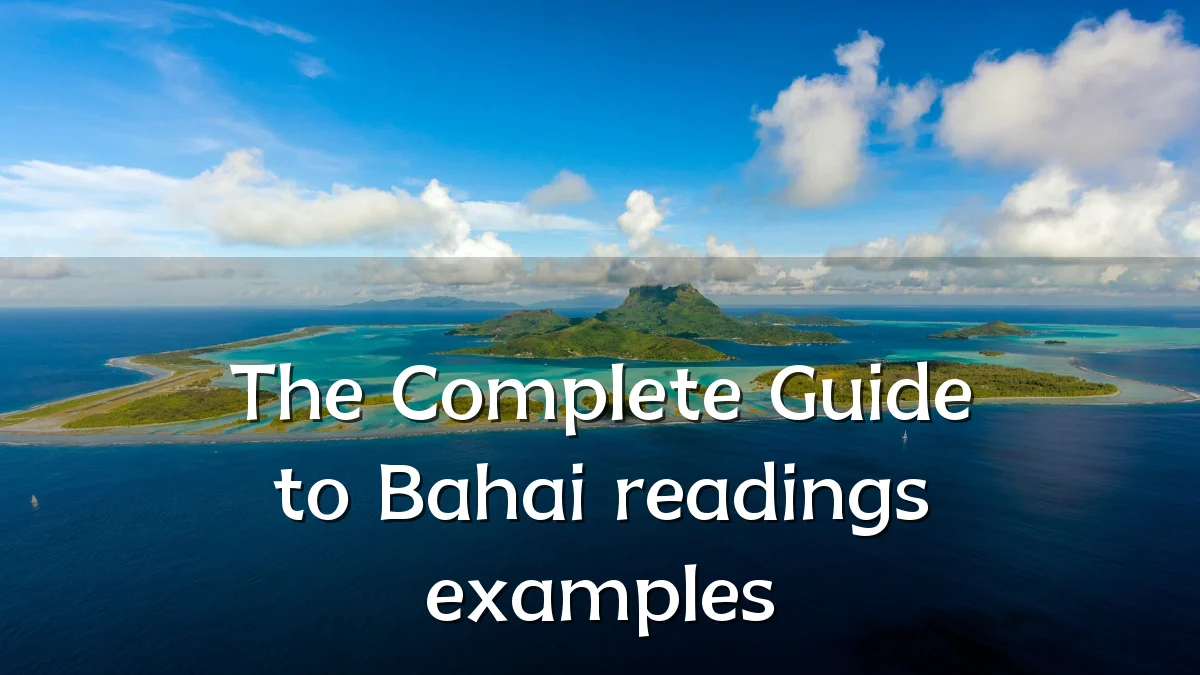The Complete Guide to Bahai readings examples