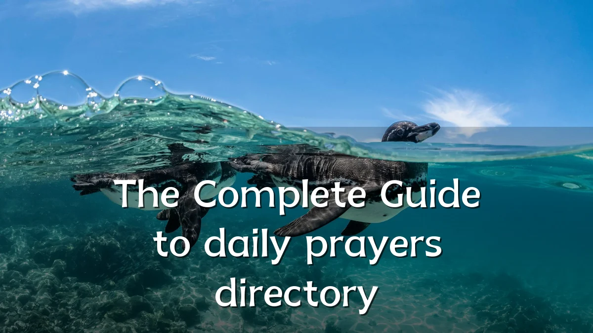 The Complete Guide to daily prayers directory