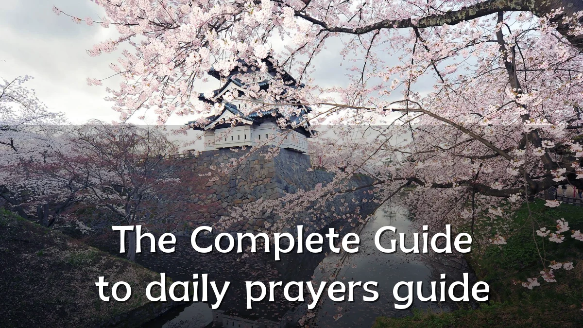 The Complete Guide to daily prayers guide