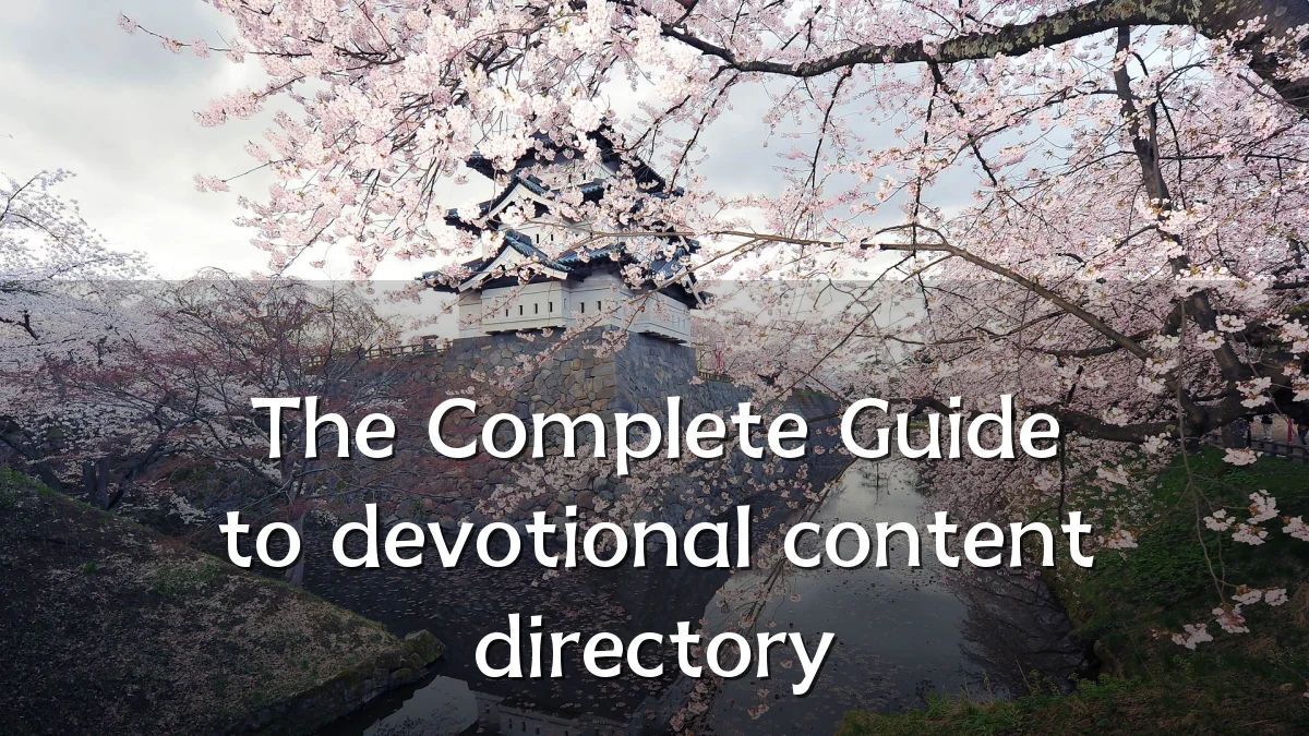 The Complete Guide to devotional content directory
