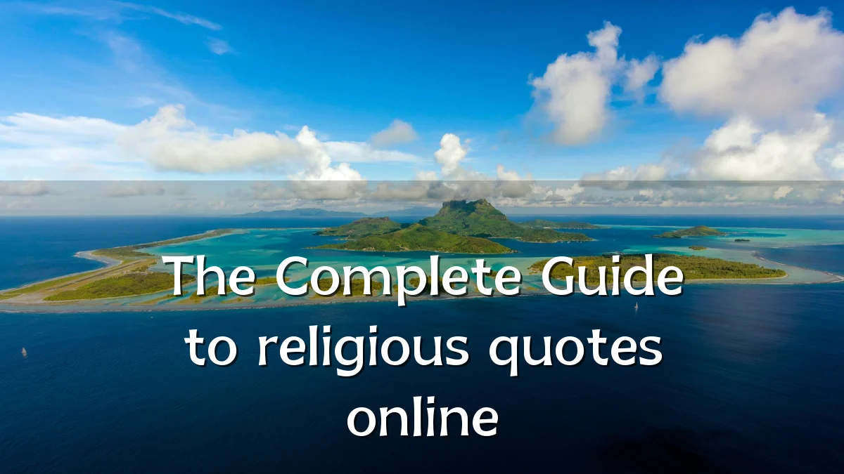 The Complete Guide to religious quotes online