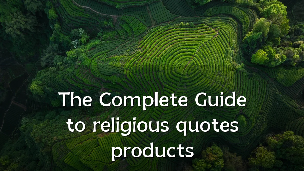 The Complete Guide to religious quotes products