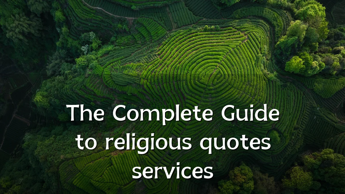 The Complete Guide to religious quotes services
