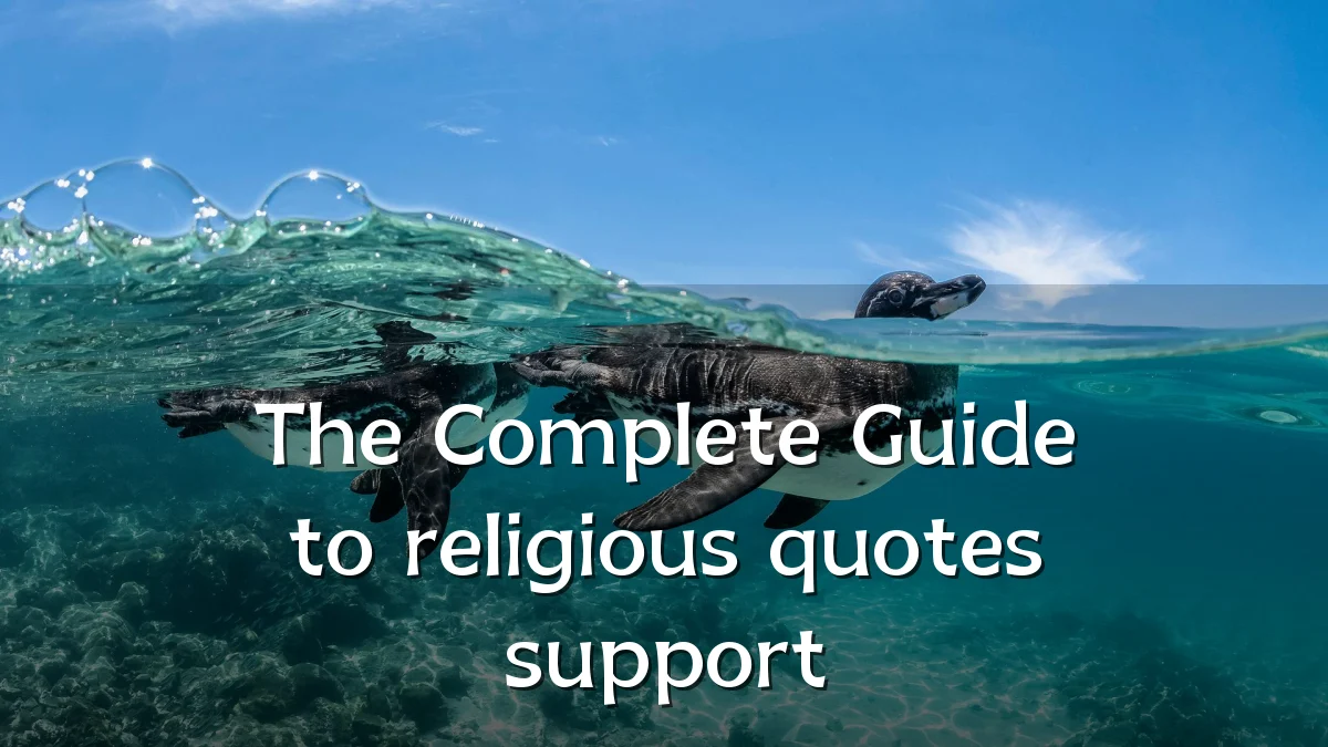 The Complete Guide to religious quotes support