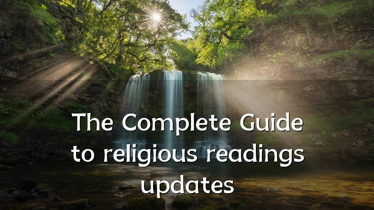 The Complete Guide to religious readings updates