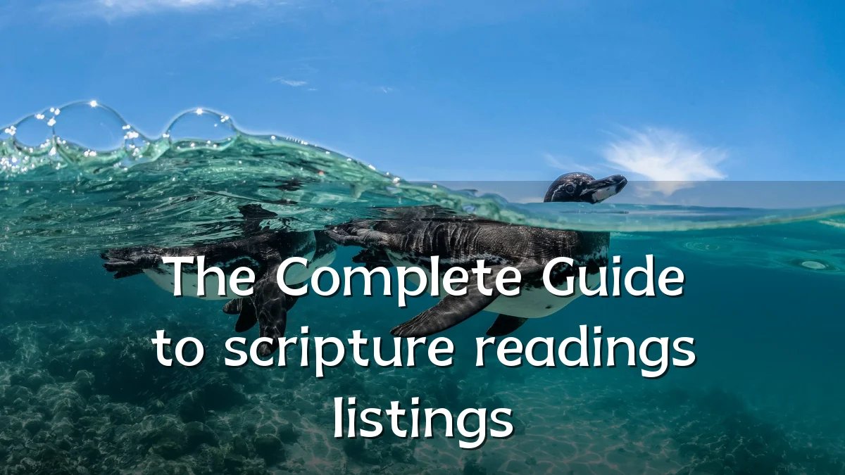 The Complete Guide to scripture readings listings