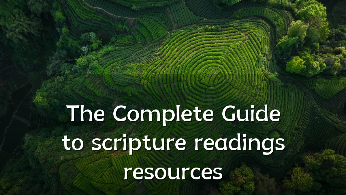 The Complete Guide to scripture readings resources