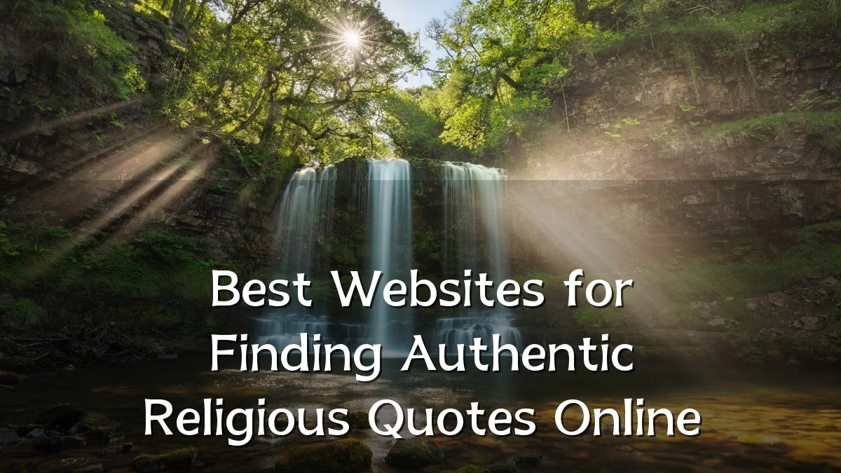 Best Websites for Finding Authentic Religious Quotes Online