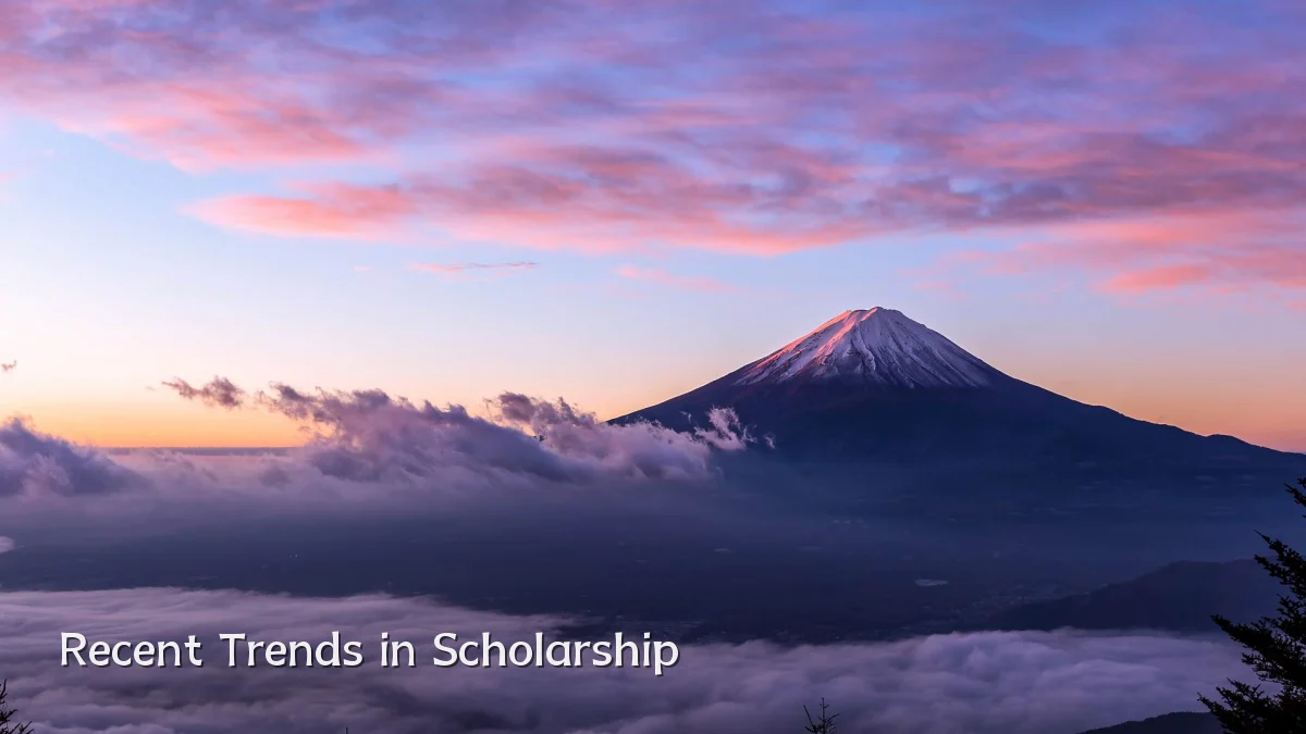 Recent Trends in Scholarship