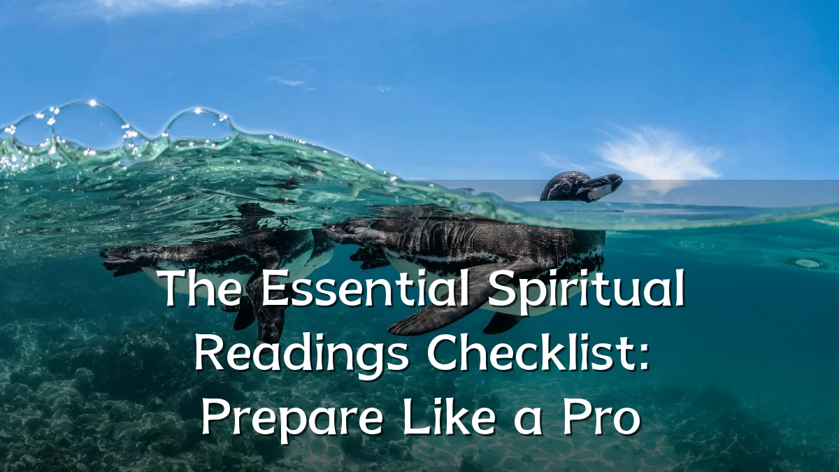 The Essential Spiritual Readings Checklist: Prepare Like a Pro